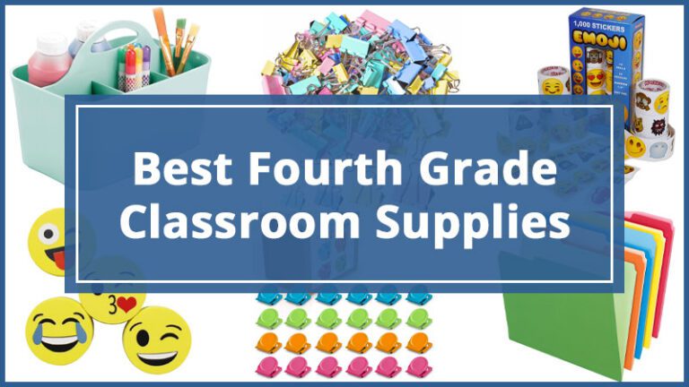 Best 4th Grade Classroom Supplies